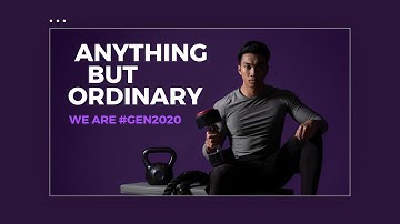 Anything But Ordinary | Sitebeat #Gen2020
