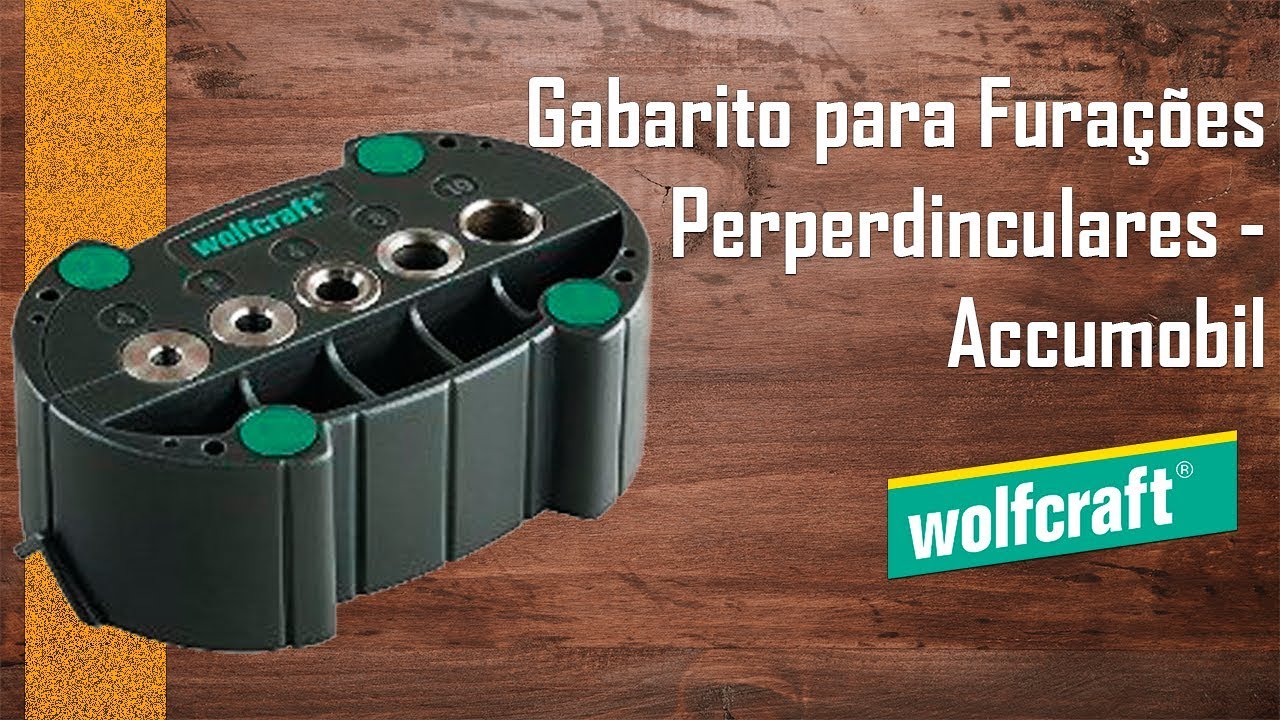 GABARITO DE FURAÇÃO ACCUMOBIL 4685 - WOLFCRAFT