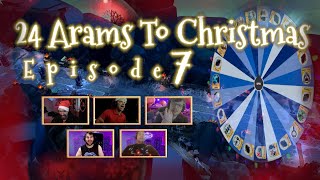 24 Arams to Christmas - Season 2 - Episode 7
