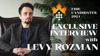 Interview With Levy Rozman Fide Candidates