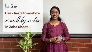 Analyze monthly sales using charts in Zoho Sheet