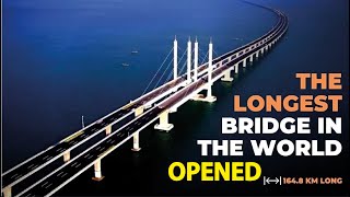 Opening of the longest bridge in the world 2025