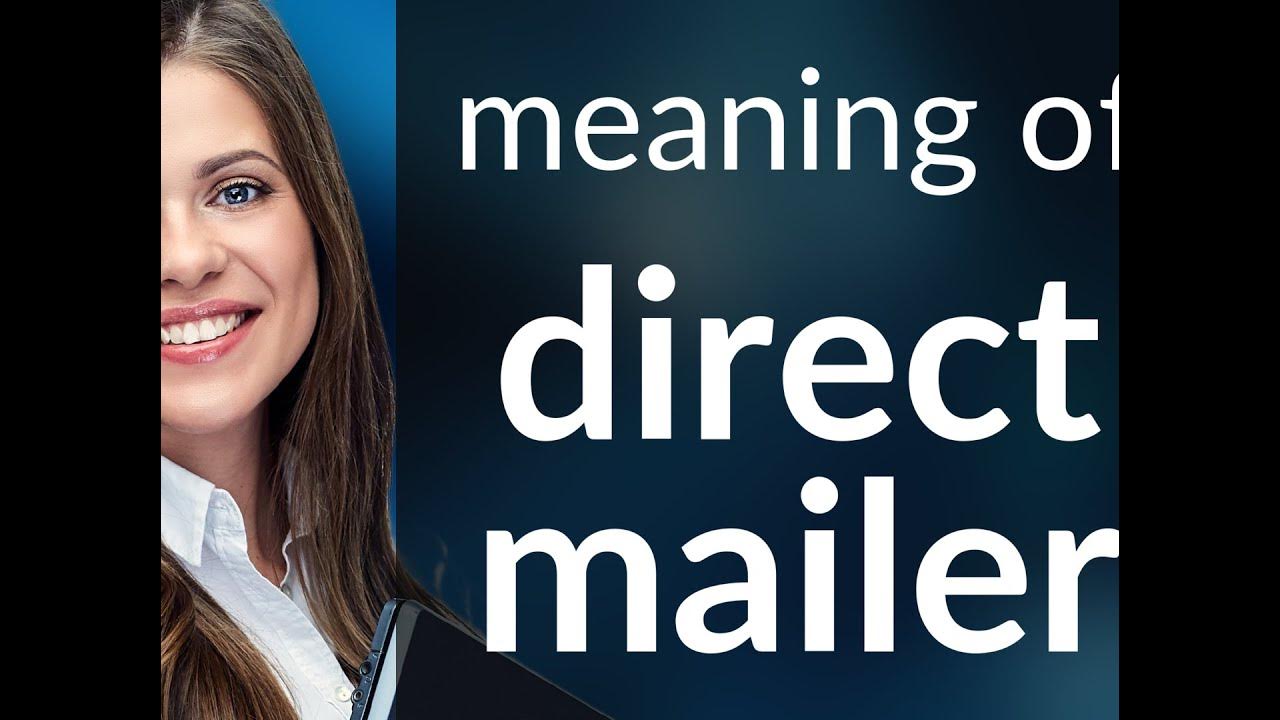 Direct mailer — meaning of DIRECT MAILER YouTube