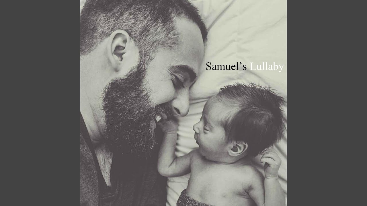 Samuel's Lullaby
