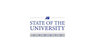 State of the University Update - Fall 2020 Welcome