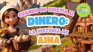 Qué Es El Trueque? La Historia De Aina Antes Del Dinero Educación Financiera Para Niños