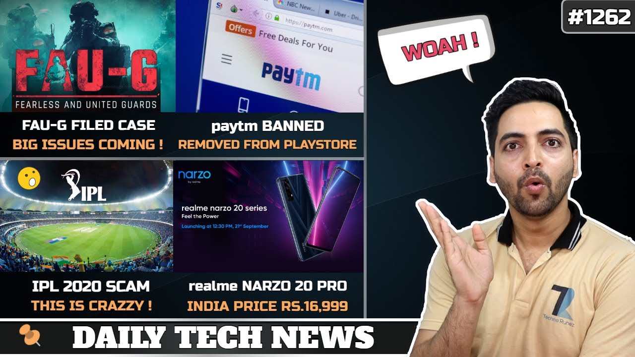 FAU-G Court Case,Paytm India Banned,IPL 2020 SCAM,realme UI 2.0 Narzo,Apple Online Store India #1262