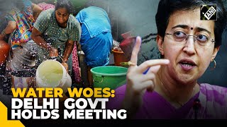 Amid severe heatwave, Delhi faces acute water crisis; Govt holds emergency meeting