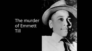 Famous The murder of Emmett Till Profile