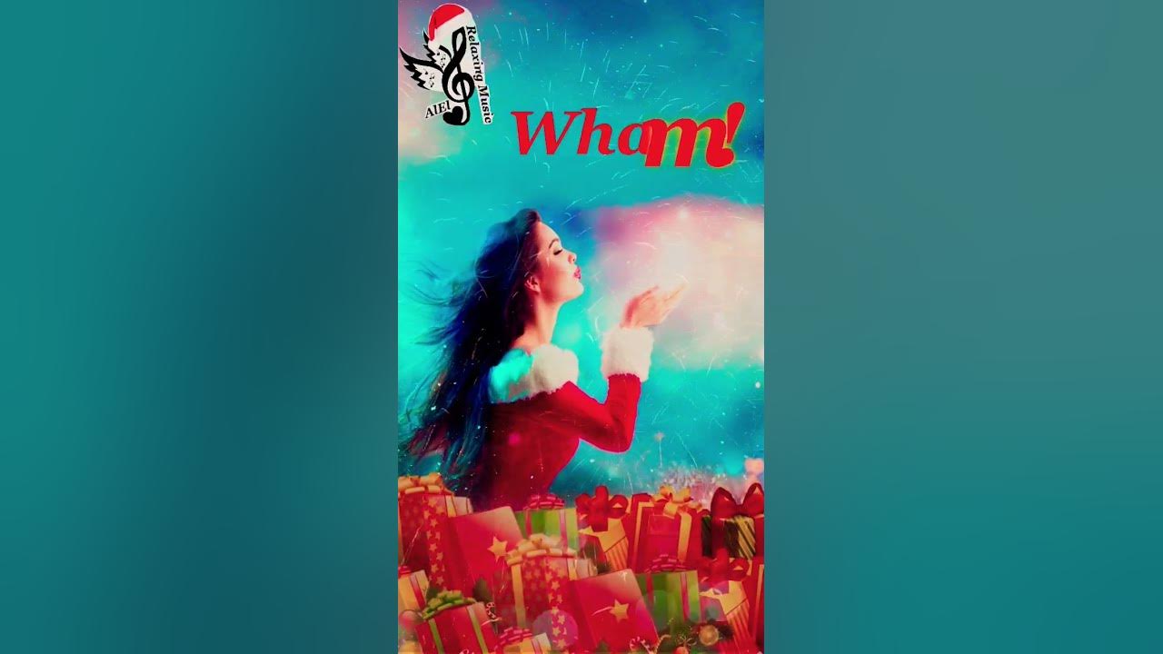 Last Christmas🥂Wham!🍾Merry Christmas & Happy New Year 2024🎄xmas2024 