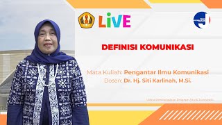 DEFINISI KOMUNIKASI - PENGANTAR ILMU KOMUNIKASI