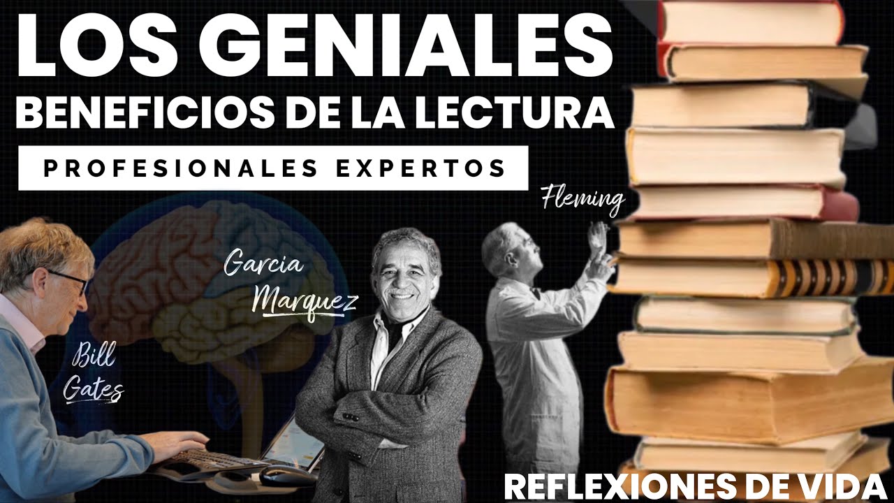 Los Geniales beneficios de la LECTURA 📚| Reflexiones de vida - YouTube