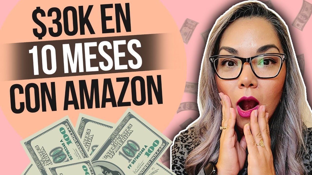 Como Vender En Amazon Con 30 Ingresos De 30K YouTube