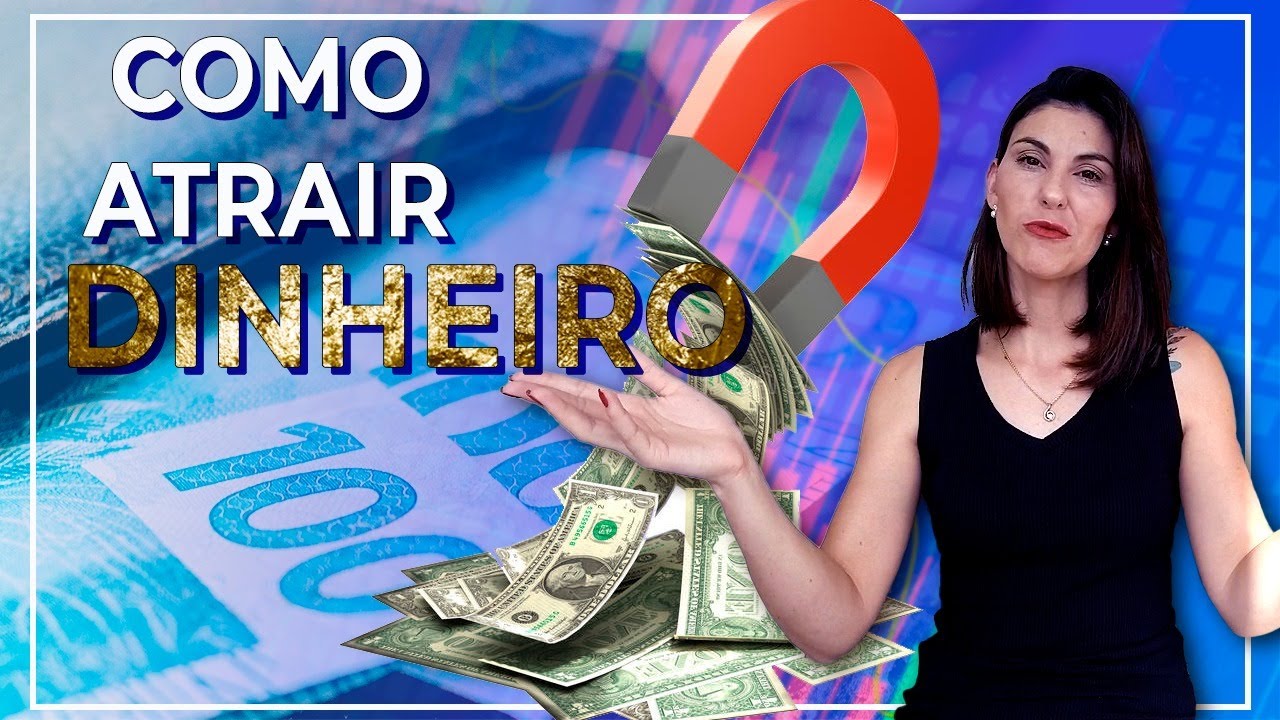 Como Atrair Dinheiro e Prosperidade | Segredo para Ser Rico - YouTube