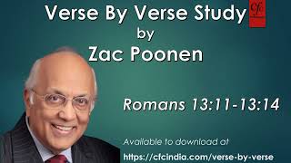 54. Romans 13:11 to 13:14 - Zac Poonen - Verse By Verse Study