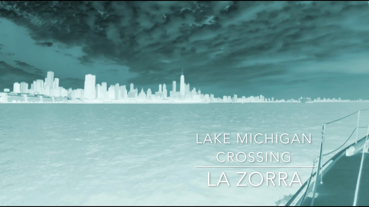 La Zorra Lake Michigan Crossing YouTube