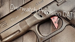 Overwatch DAT trigger initial review and install (Glock 30)