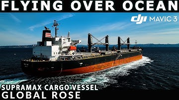 DJI Mavic 3 | 4K 60fps | Supramax Cargo Vessel (Dry Bulk Carrier) in motion | GLobal Rose