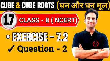 Exercise 7.2 (Q.2) Chapter 7 NCERT Class 8 Maths CBSE | Cube and Cube Roots Class 8 Maths Ex.7.2 q2