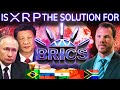 XRP: Could it Transform BRICS Financial System?