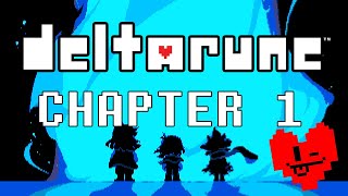 DELTARUNE Chapter 1 - Very Normal Gameplay