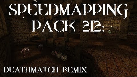 Quake : Speedmapping Pack 212: Deathmatch Remix - The Lost Slipgate #385