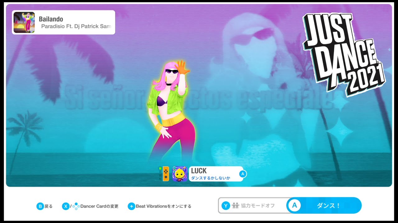 Bailando【JUST DANCE 2021】 YouTube