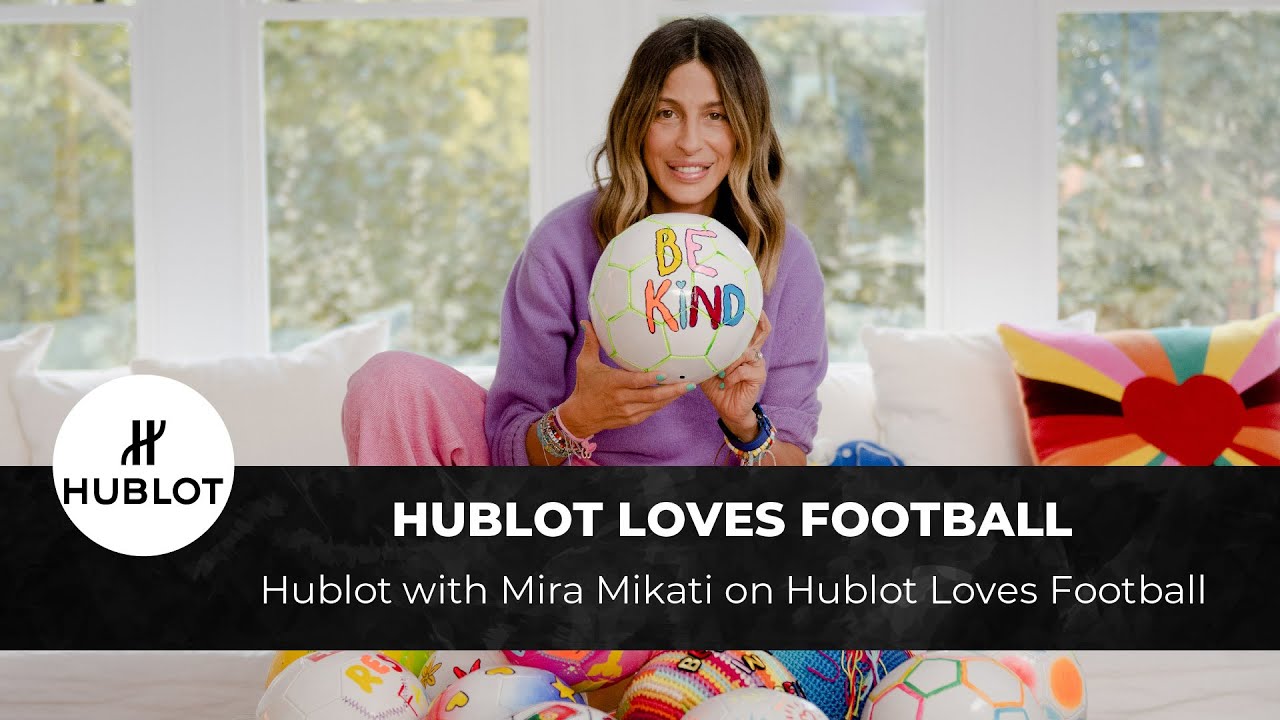 Hublot - Welcome to the 2022 Hublot Loves Football kick