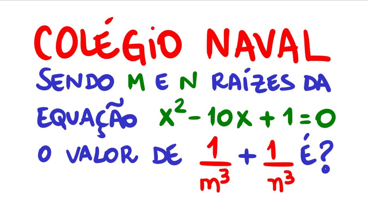 Matemática Colégio Naval: Soma de Dois Cubos