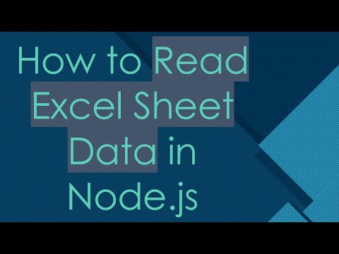 How to Read Excel Sheet Data in Node.js