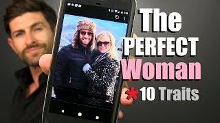 10 Traits Of A GREAT Girlfriend & PERFECT Woman! (Don't Be Fooled By Pretty)