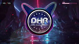 DJ Jamezy - I'm Alive - DHR Resimi