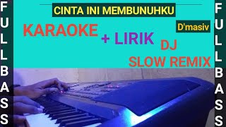 Download Lagu CINTA INI MEMBUNUHKU - D\ MP3
