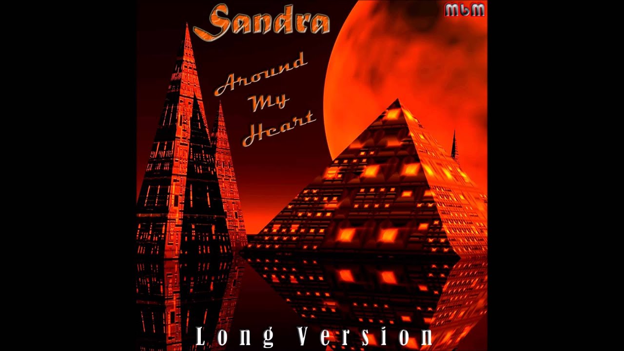 Sandra   Around My Heart Long Version (Mixed by Manaev)