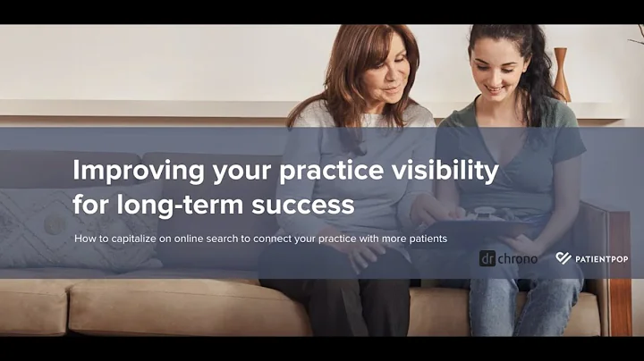 PatientPop Webinar: Improving your practice visibility for long-term success// EHR | DrChrono