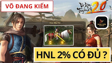 Võ Đang Kiếm Hút Nội Lực 2% liệu có đủ? | Võ Lâm Truyền Kỳ 2.0” ⚔️💫