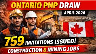 OINP Draw April 2026 | Jobs in Mining & Construction @indocanadiantv7 #news #abroadinformation
