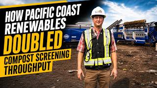 How Pacific Coast Renewables Doubled Compost Screening Throughput | EDGE Innovate