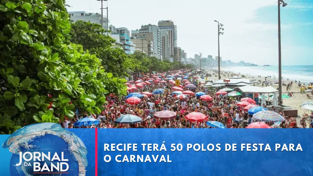 Carnaval do Recife terá 50 polos de festa | Jornal da Band