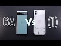Nothing Phone (1) vs. Pixel 6a: The rookie vs. the vet