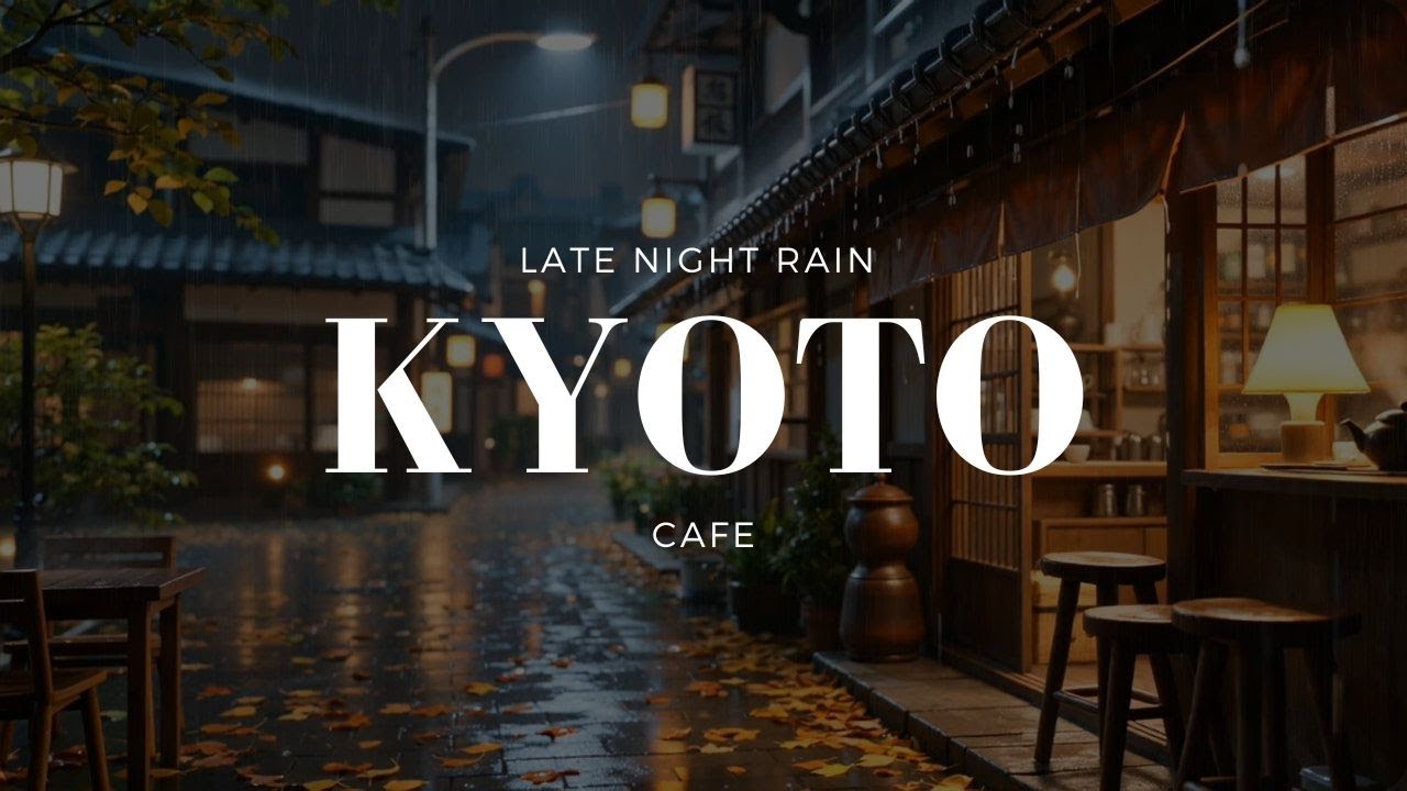 Late Night Rain in Kyoto Cafe ☕ | 🌧️ Lofi for Peaceful Sleep & Study