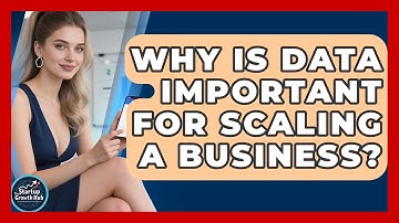 Why Is Data Important for Scaling a Business? | The Startup Growth Hub News