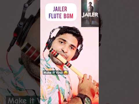JAILER FLUTE BGM Viral Jailer Flute Bgm Shorts