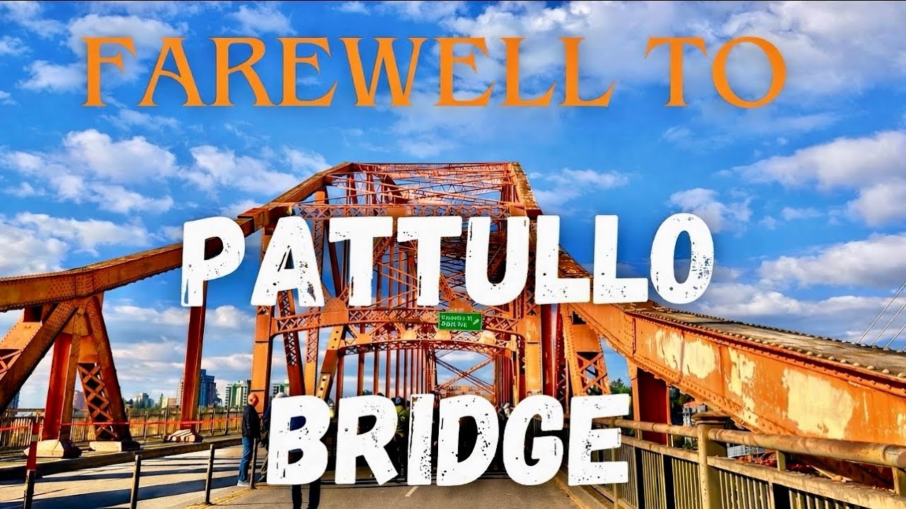 [4K] Farewell Pattullo Bridge: 89 Years of History Coming Down | Vancouver, Canada