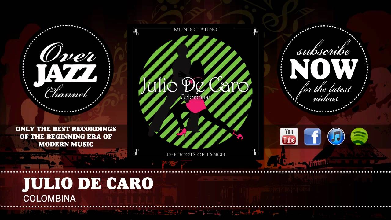 Watch Julio De Caro - Colombina on YouTube Watch Julio De Caro - Colombina on YouTube