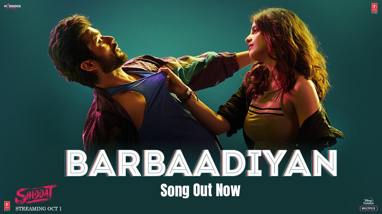 Barbaadiyan Video  Shiddat  Sunny K Radhika M Sachet TNikhita G Madhubanti B Sachin  Jigar