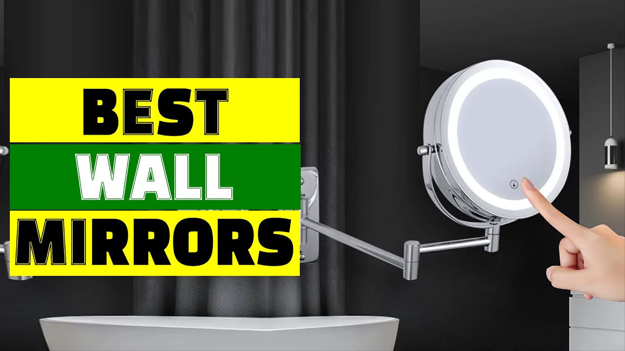 Top 5 Best Wall Mounted Vanity Mirrors 2025