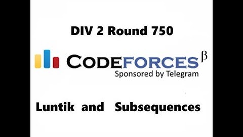 Luntik and Subsequences | Codeforces Round 750 Div2