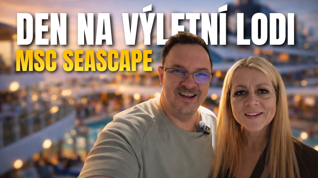 Takhle vypadá den na výletní lodi MSC Seascape (kajuta, drinky, SPA, luxusní večeře)