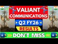 Valiant Communications Ltd 📶⚡ Q2 FY26 Results🧐🚀✔️